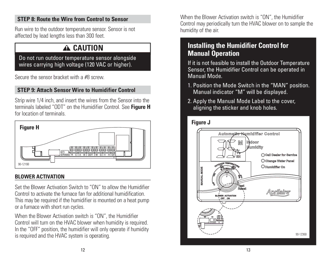 Aprilaire 60 & 62 Route the Wire from Control to Sensor, Secure the sensor bracket with a #8 screw 