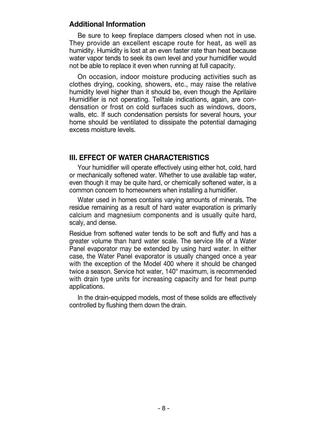 Aprilaire 600 &700 owner manual III. Effect of Water Characteristics 