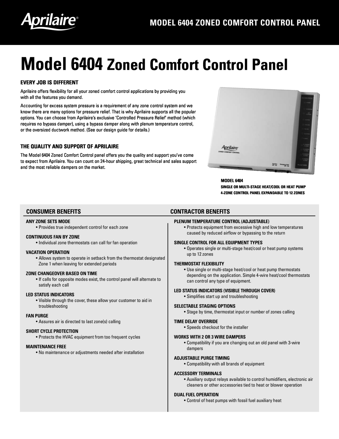 Aprilaire manual Every Job Is Different, The Quality And Support Of Aprilaire, Model 6404 Zoned Comfort Control Panel 