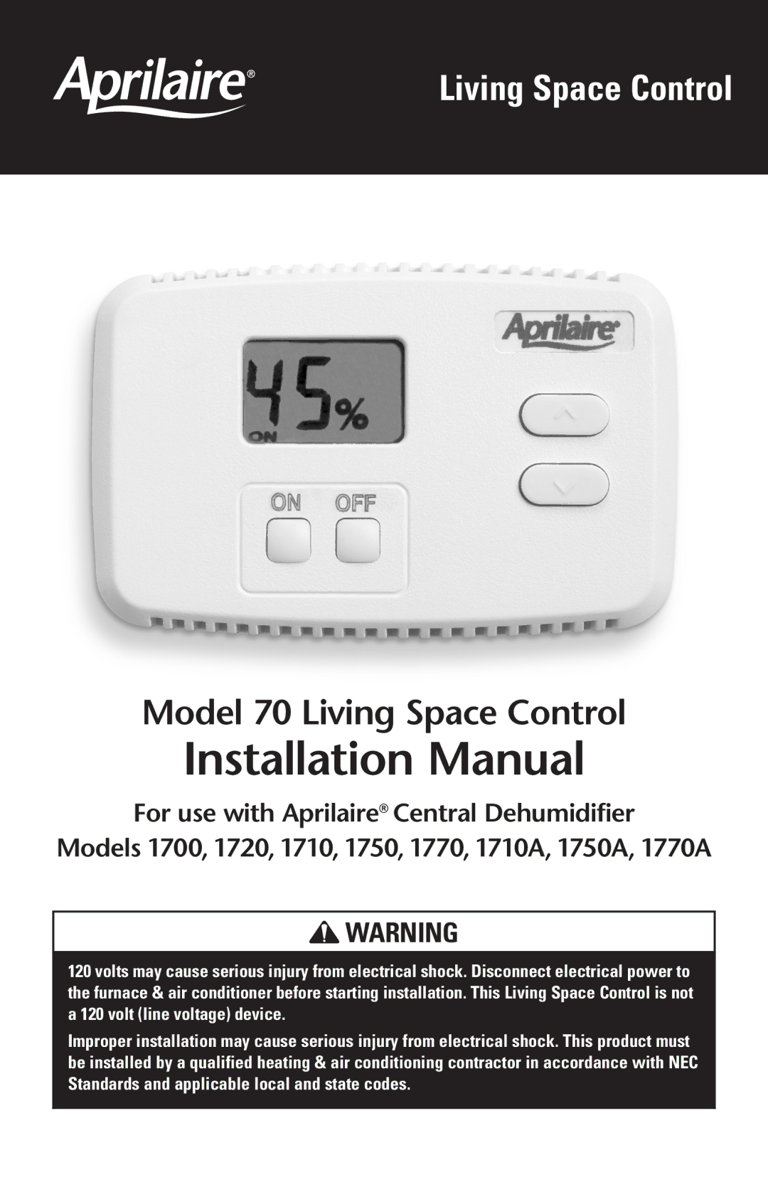 Aprilaire 70 installation manual Installation Manual 