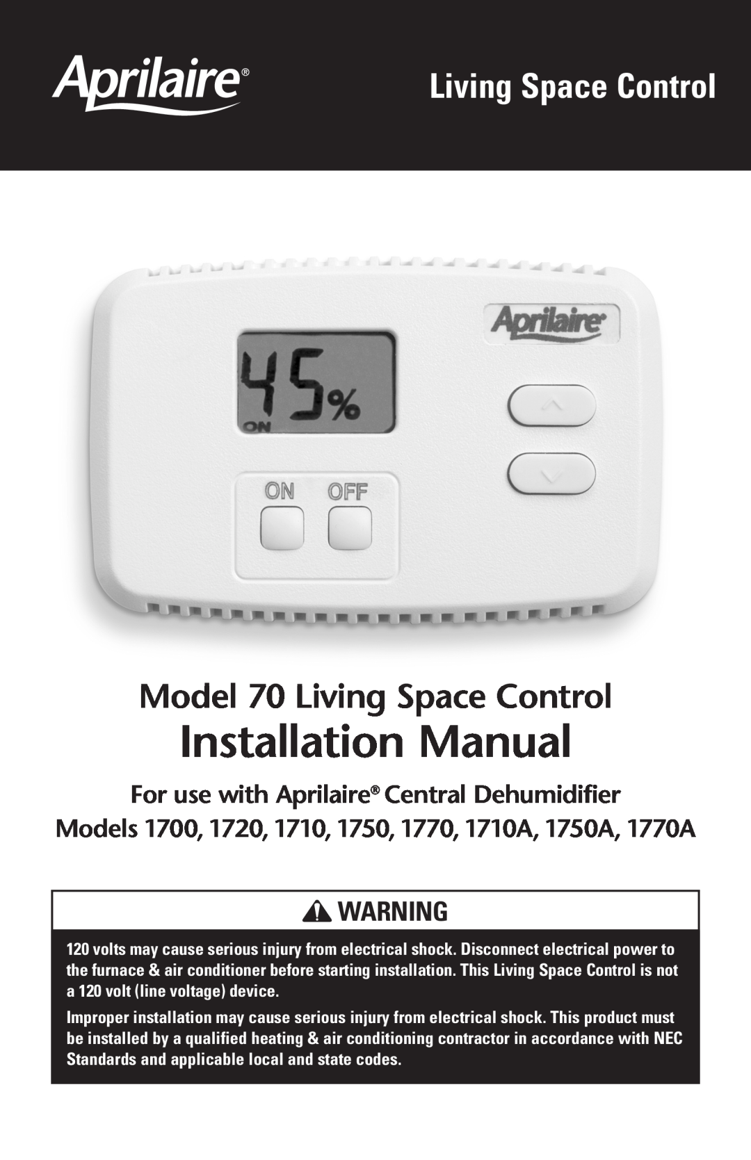 Aprilaire installation manual Installation Manual, Model 70 Living Space Control 