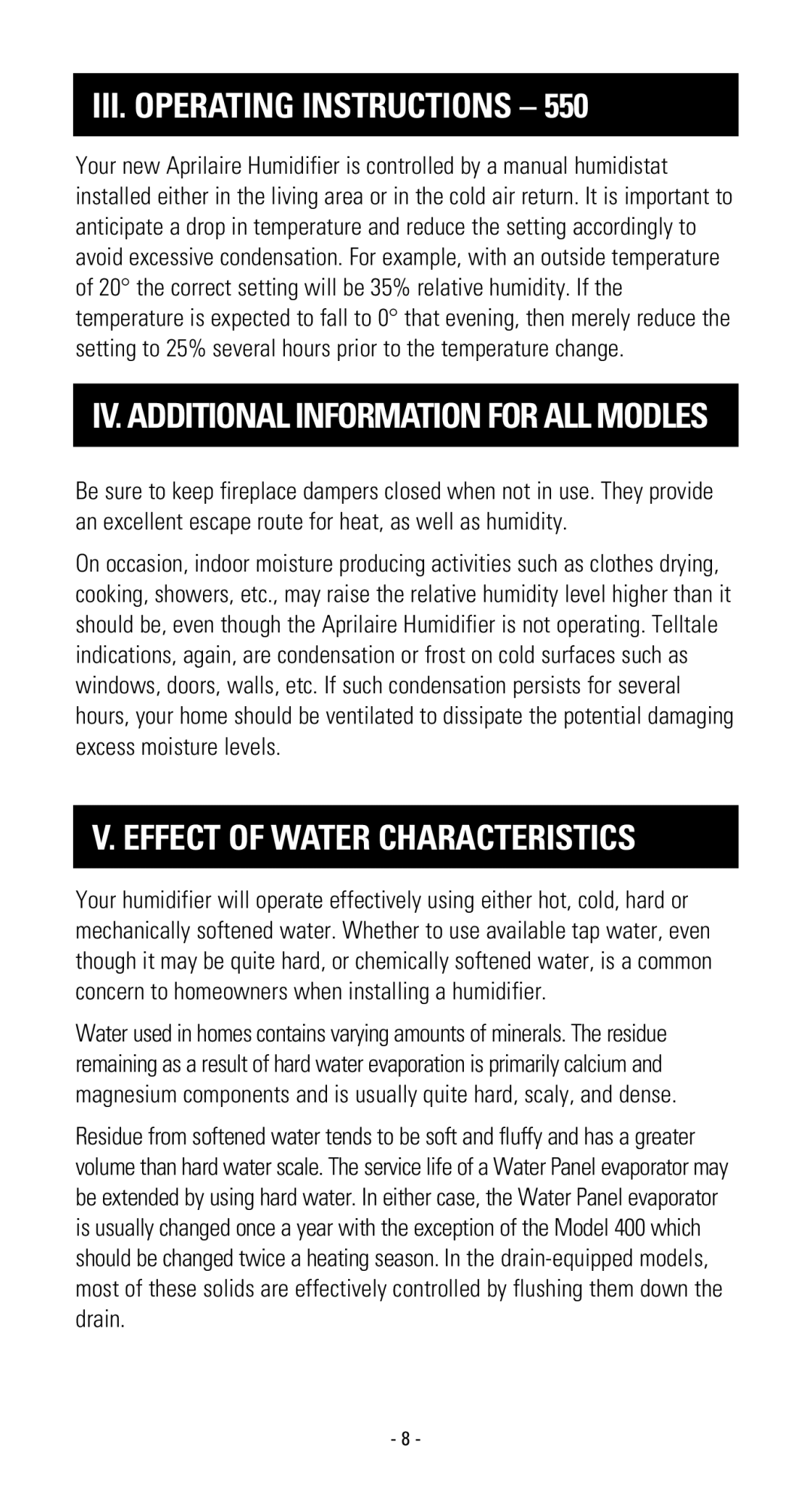 Aprilaire 600, 700, 550 owner manual III. Operating Instructions, Effect of Water Characteristics 