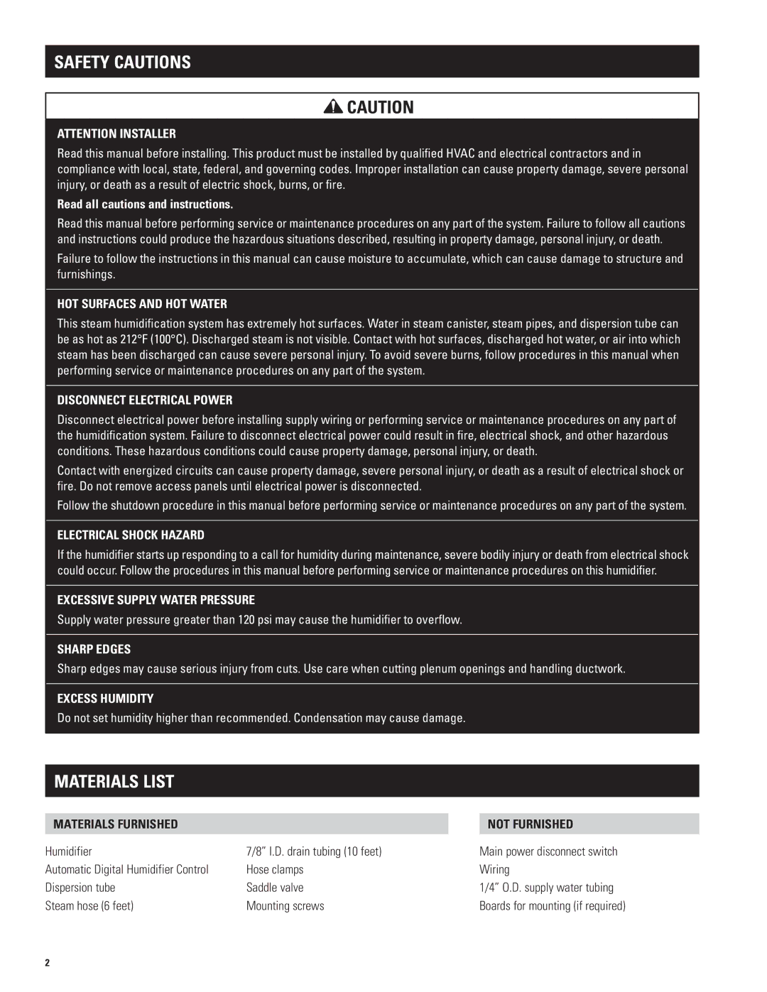 Aprilaire 800 Safety Cautions, Materials Furnished Not Furnished, Main power disconnect switch, O..D.. supply water tubing 