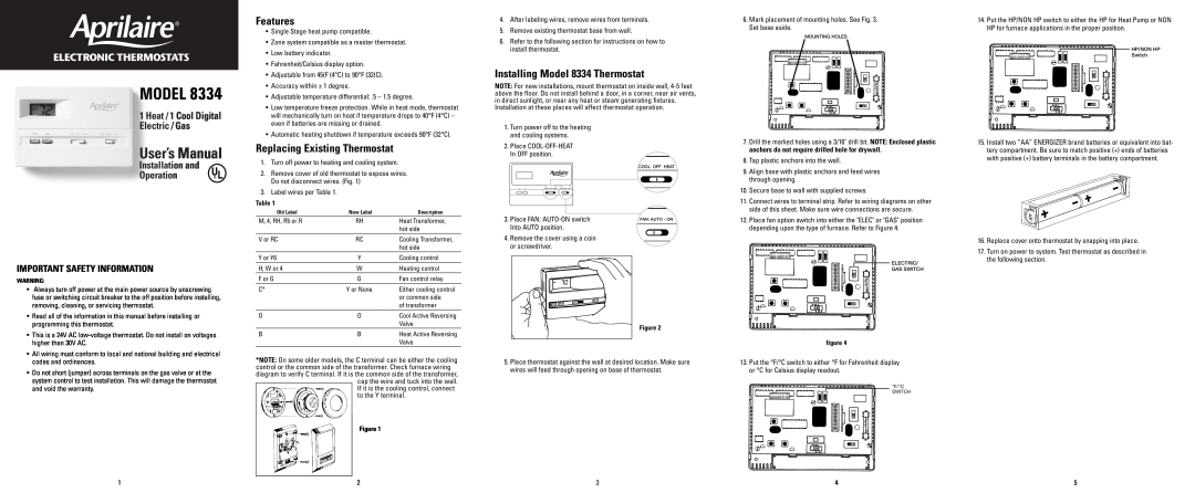 Aprilaire user manual Features, Replacing Existing Thermostat, Installing Model 8334 Thermostat, User’s Manual 