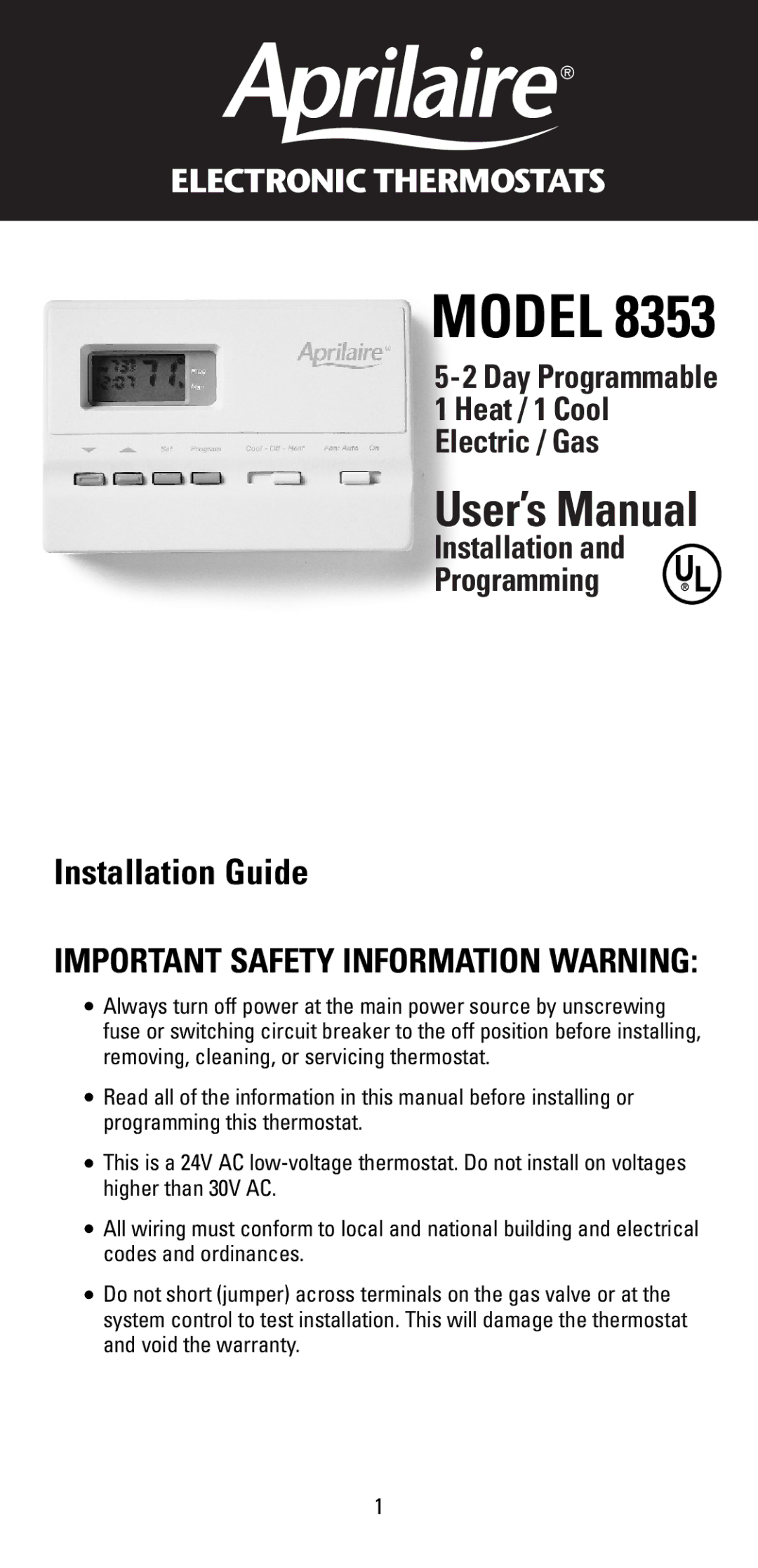 Aprilaire 8353 warranty Model, Installation Guide 