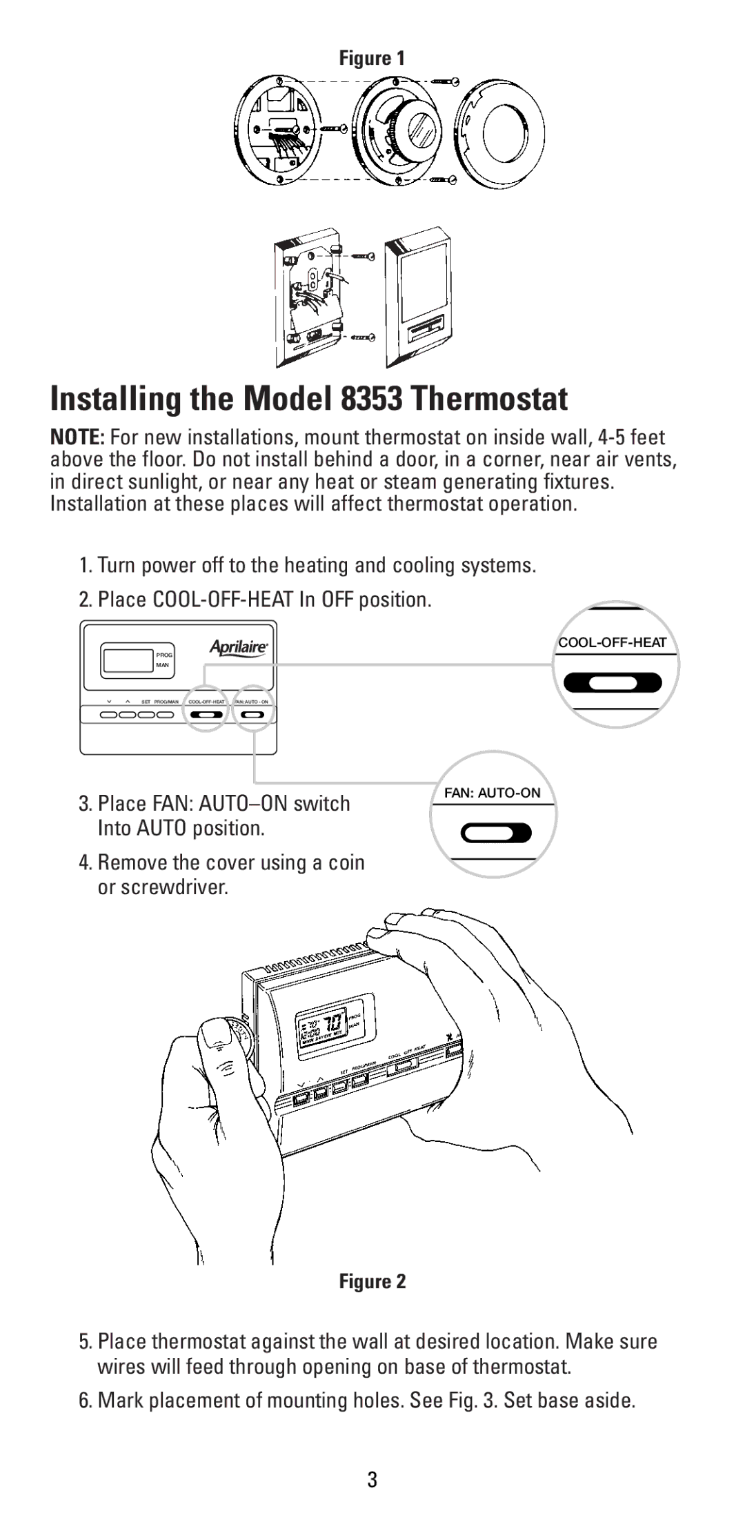 Aprilaire warranty Installing the Model 8353 Thermostat, Remove the cover using a coin or screwdriver 