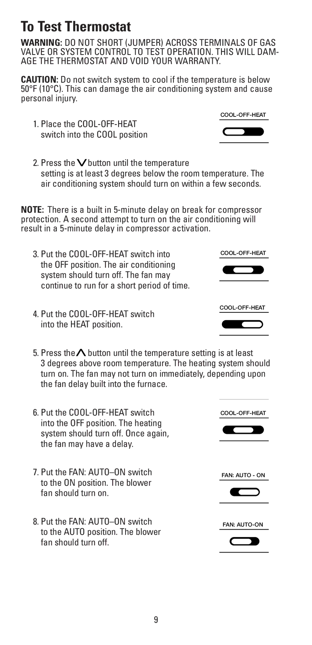 Aprilaire 8353 warranty To Test Thermostat, Press the button until the temperature 