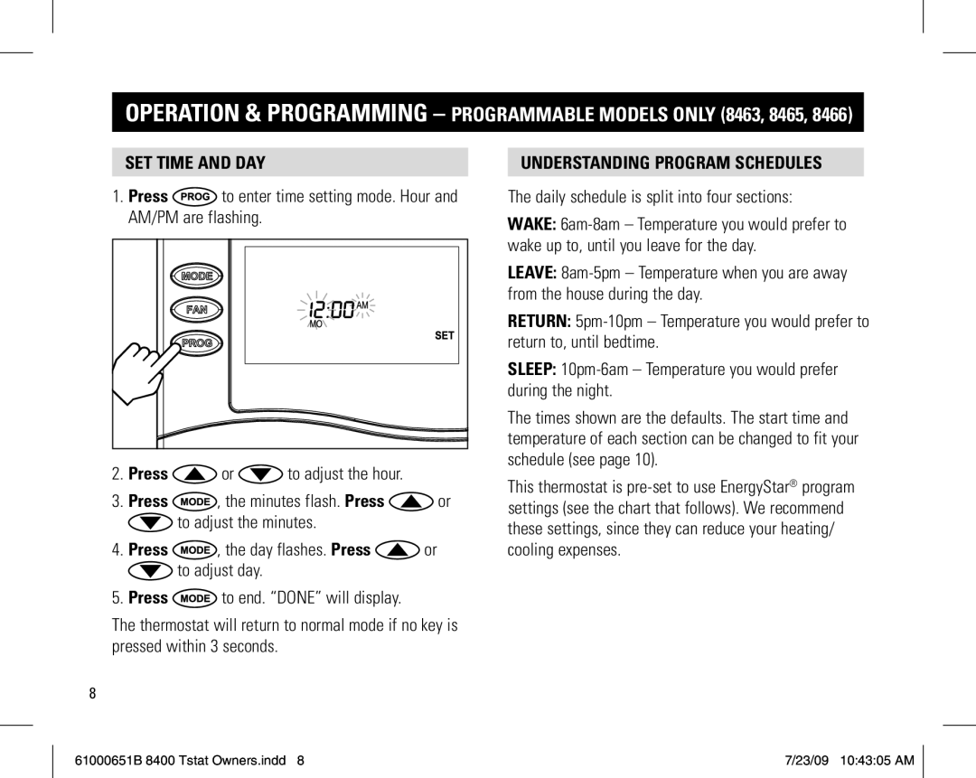 Aprilaire 8400 owner manual Set time and day, Understanding program schedules 