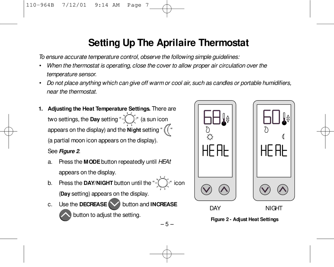 Aprilaire 8533 owner manual Setting Up The Aprilaire Thermostat, Adjusting the Heat Temperature Settings. There are 