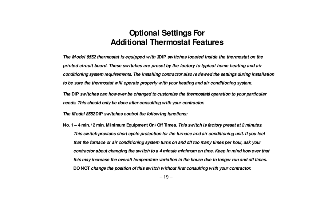 Aprilaire 8552 owner manual Optional Settings For Additional Thermostat Features 