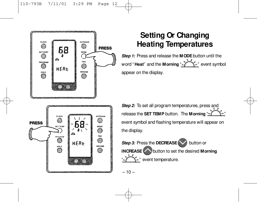 Aprilaire 8555 owner manual Setting Or Changing Heating Temperatures 