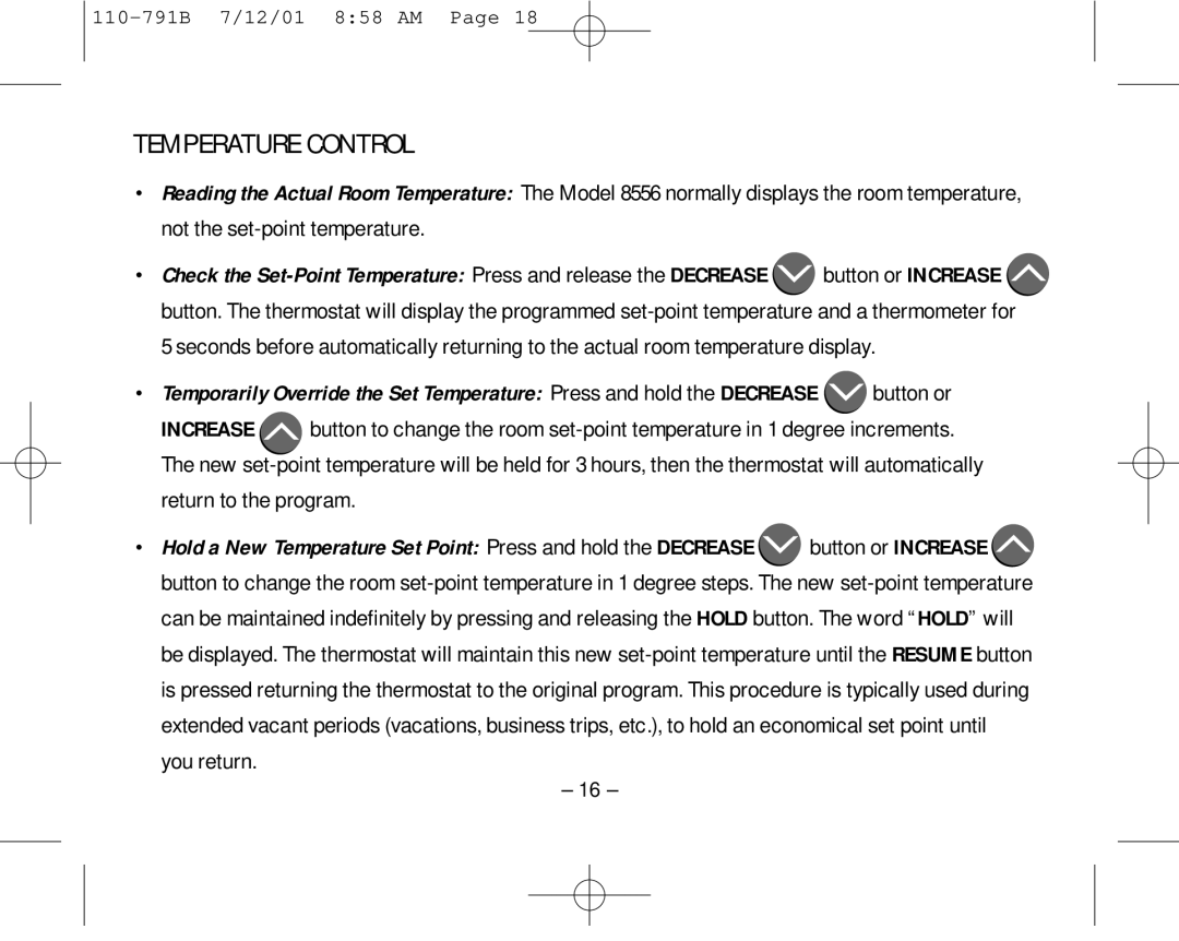 Aprilaire 8556 owner manual Temperature Control, Return to the program 