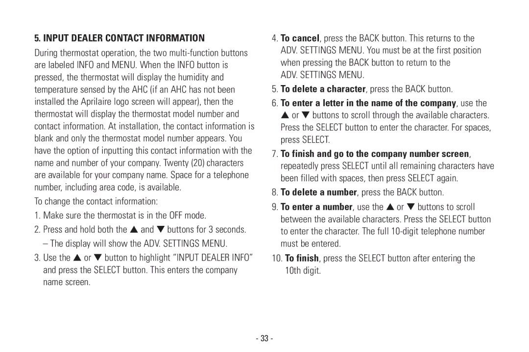 Aprilaire 8570 installation instructions Input Dealer Contact Information, To delete a character, press the Back button 