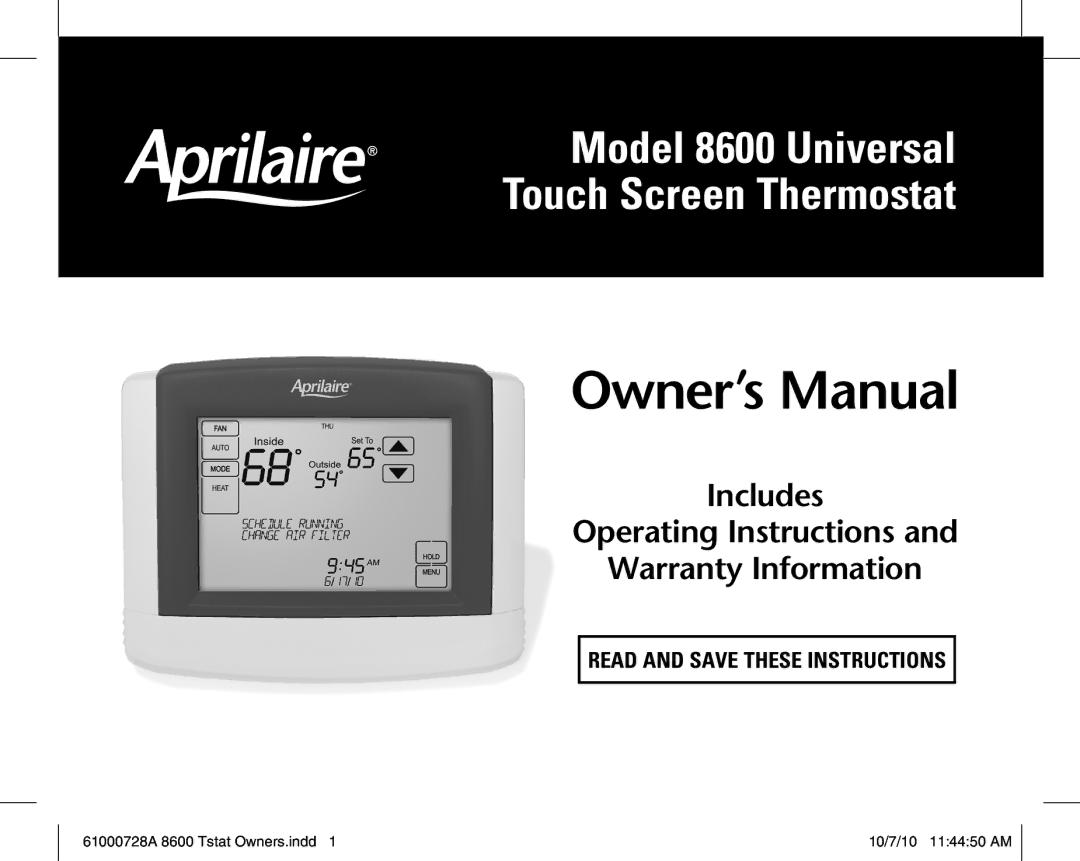 Aprilaire owner manual Model 8600 Universal Touch Screen Thermostat 