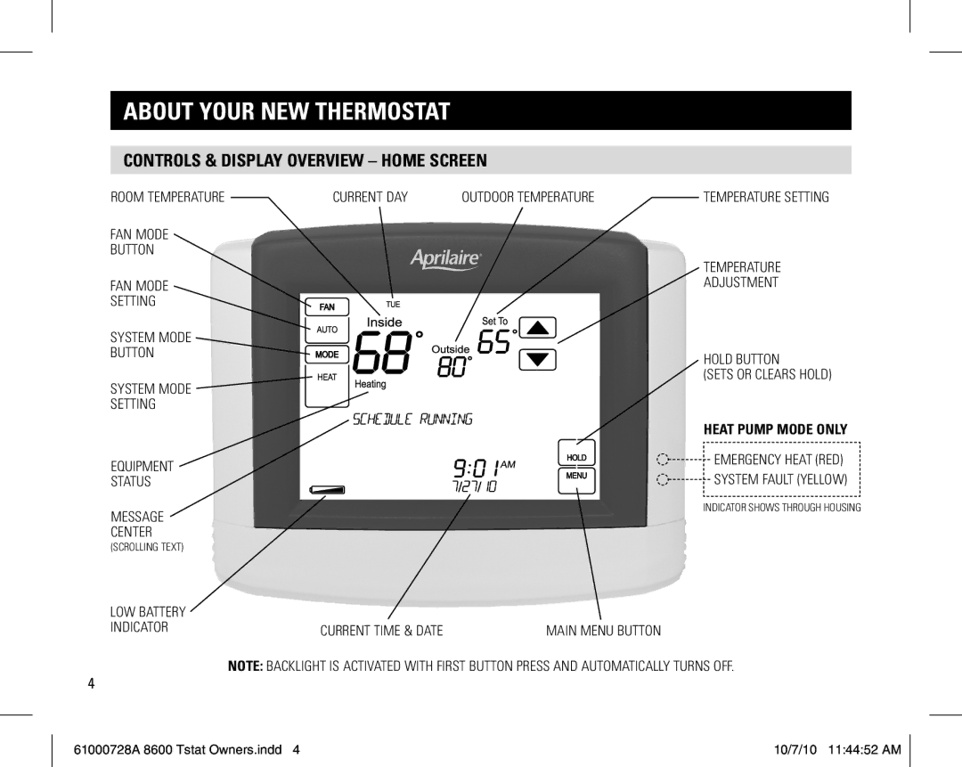 Aprilaire 8600 owner manual Controls & display overview Home Screen 