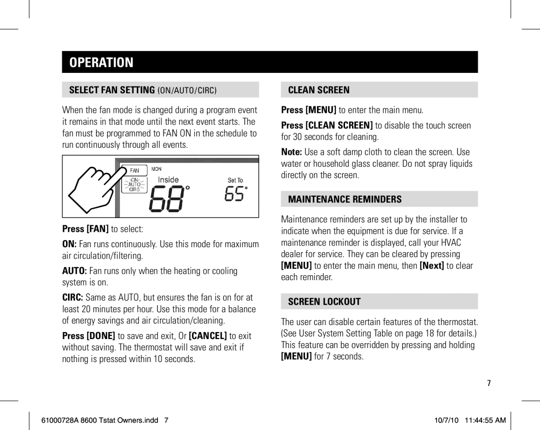 Aprilaire 8600 Select fan setting ON/AUTO/CIRC, Press FAN to select, Clean Screen, Press Menu to enter the main menu 