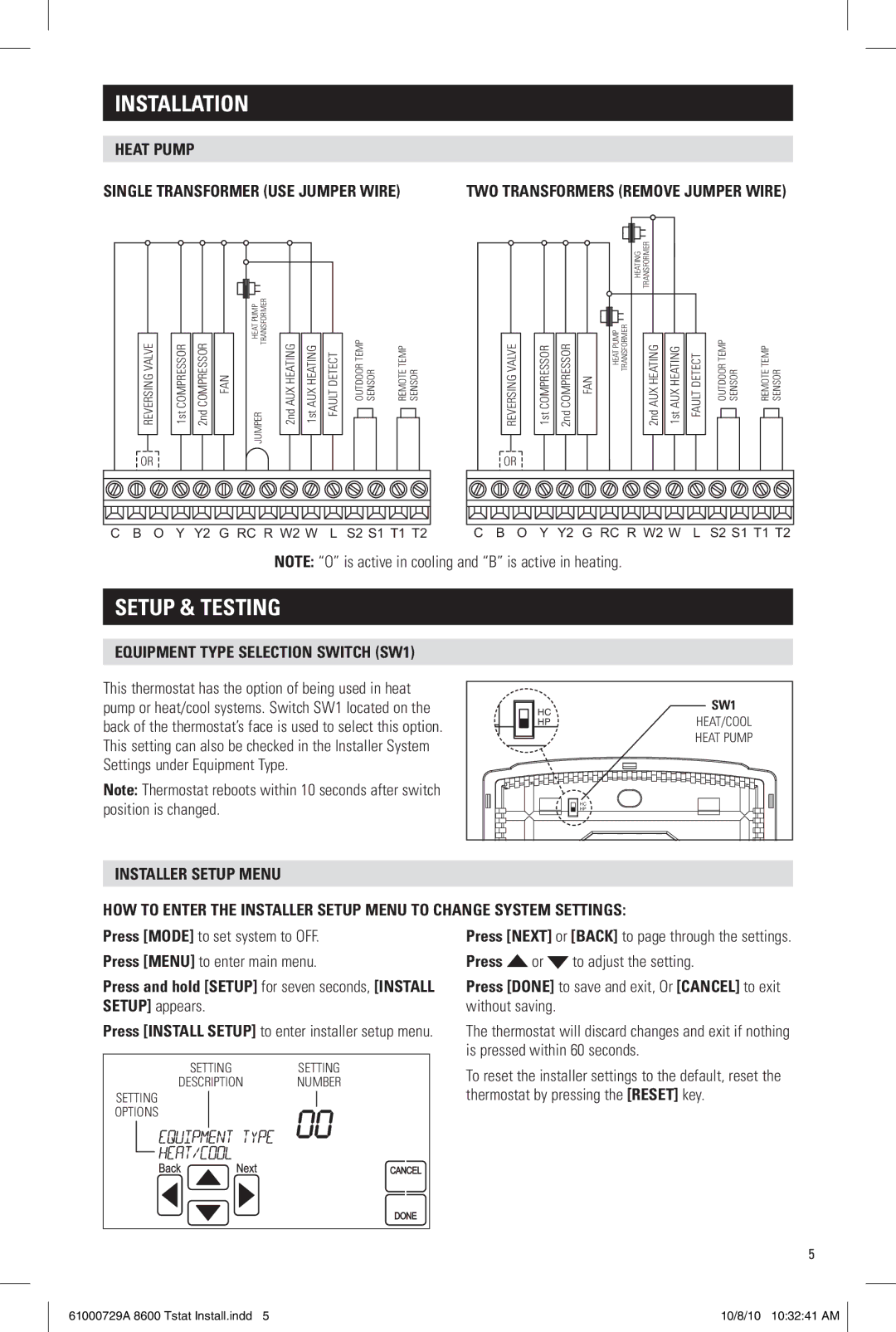 Aprilaire 8600 installation instructions Setup & Testing, Heat Pump, Equipment Type Selection Switch SW1, Press 