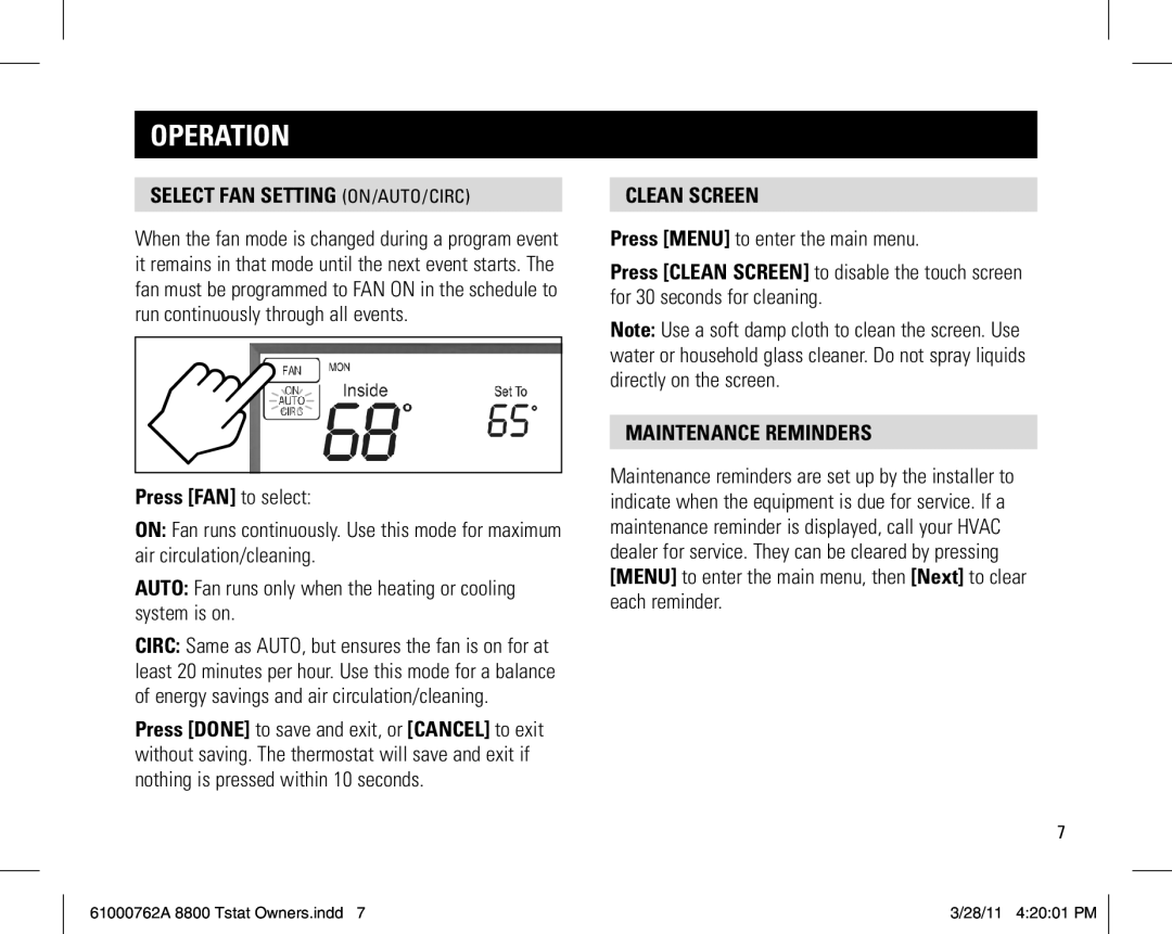 Aprilaire 8800 UNIVERSAL Select fan setting ON/AUTO/CIRC, Press FAN to select, Clean Screen, Maintenance Reminders 