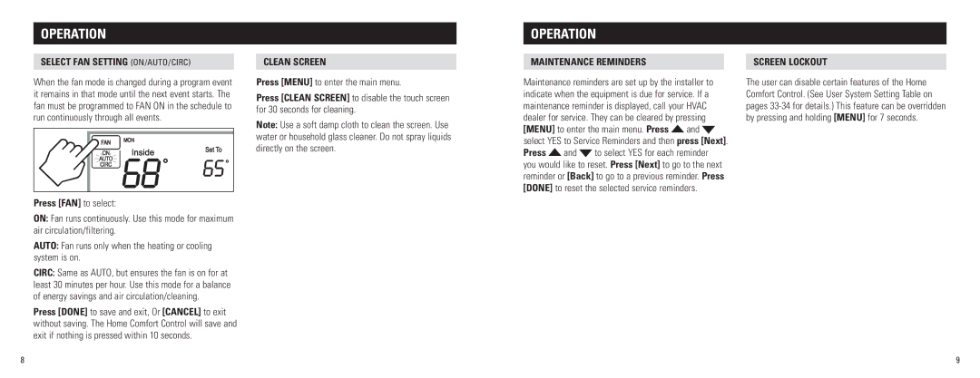 Aprilaire 8910 Select fan setting ON/AUTO/CIRC, Press FAN to select, Clean Screen, Press Menu to enter the main menu 