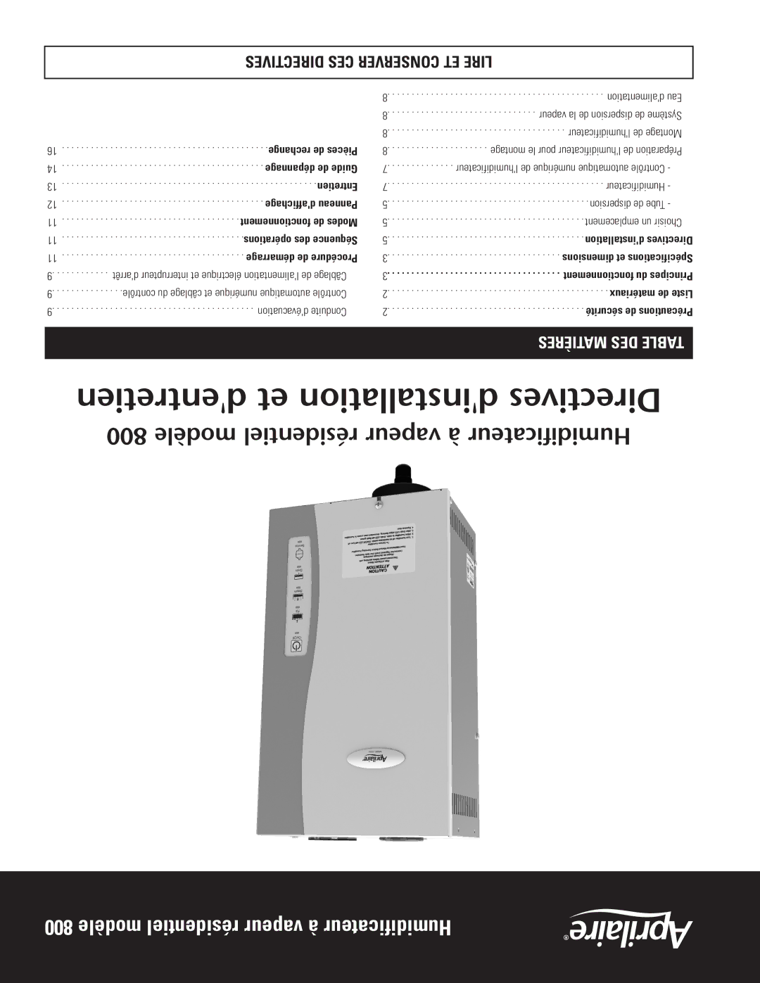 Aprilaire model 800 specifications Tièr, Dinstallation Directives, Matériaux de isteL, Sécurité de Précautions 