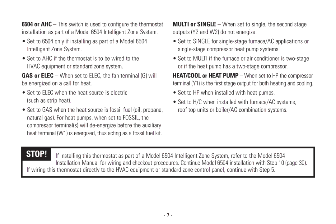 Aprilaire Model 8570 installation instructions Set to HP when installed with heat pumps 