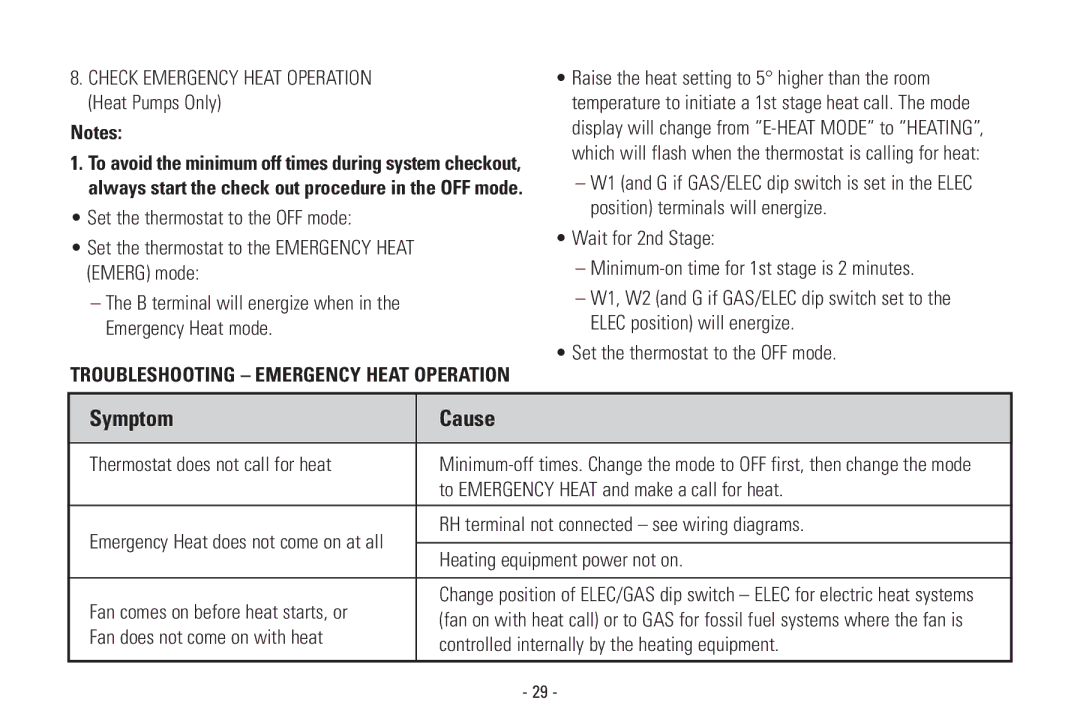 Aprilaire Model 8570 Check Emergency Heat Operation Heat Pumps Only, To Emergency Heat and make a call for heat 