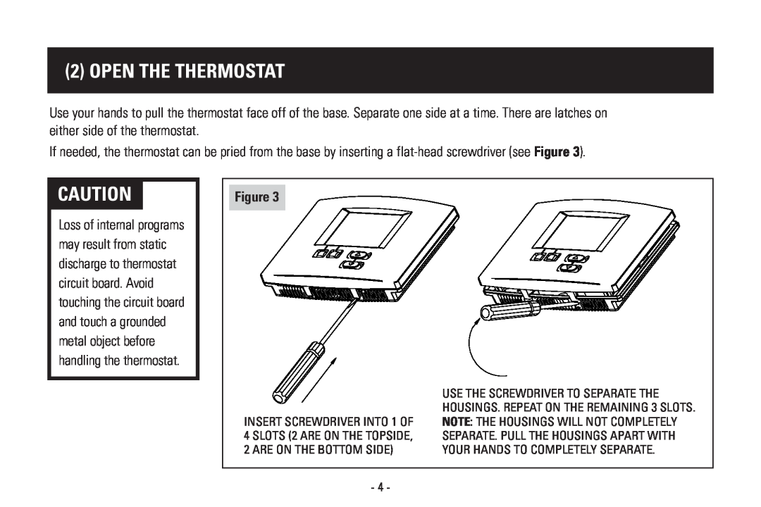 Aprilaire Model 8570 installation instructions Open The Thermostat 
