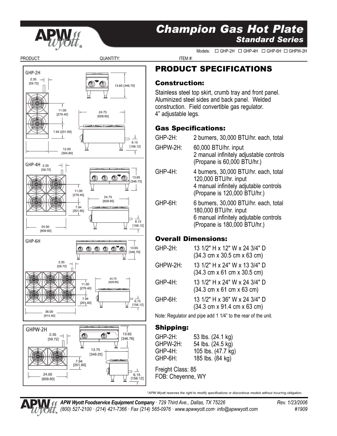 APW GHP-4H, GHPW-2H, GHP-2H, GHP-6H warranty Construction, Gas Specifications, Overall Dimensions, Shipping 