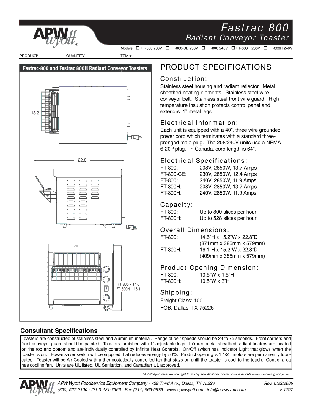 APW Wyott 800 Construction, Electrical Information, Electrical Specifications, Capacity, Overall Dimensions, Shipping 