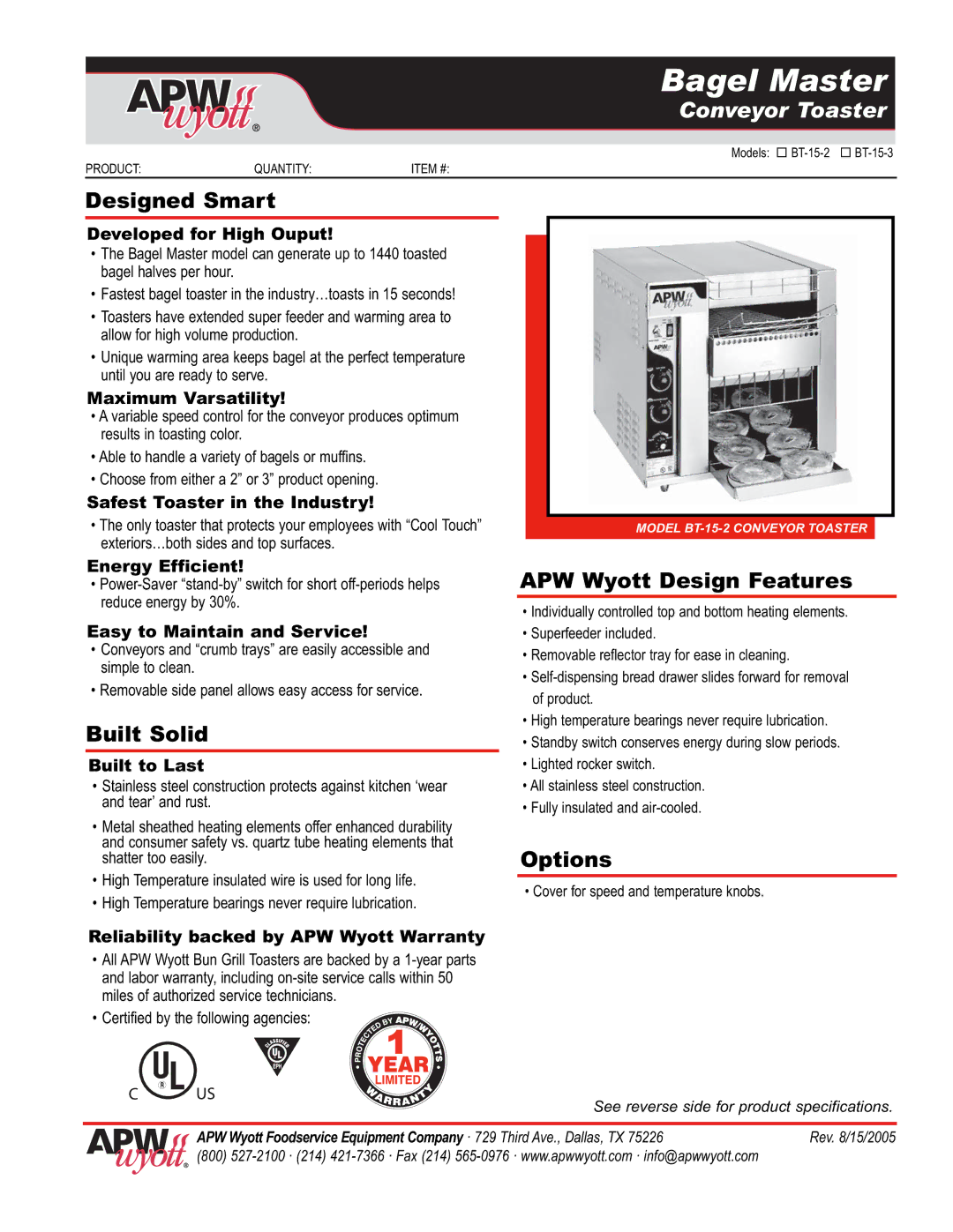 APW Wyott BT-15-2, BT-15-3 warranty Designed Smart, Built Solid, APW Wyott Design Features, Options 