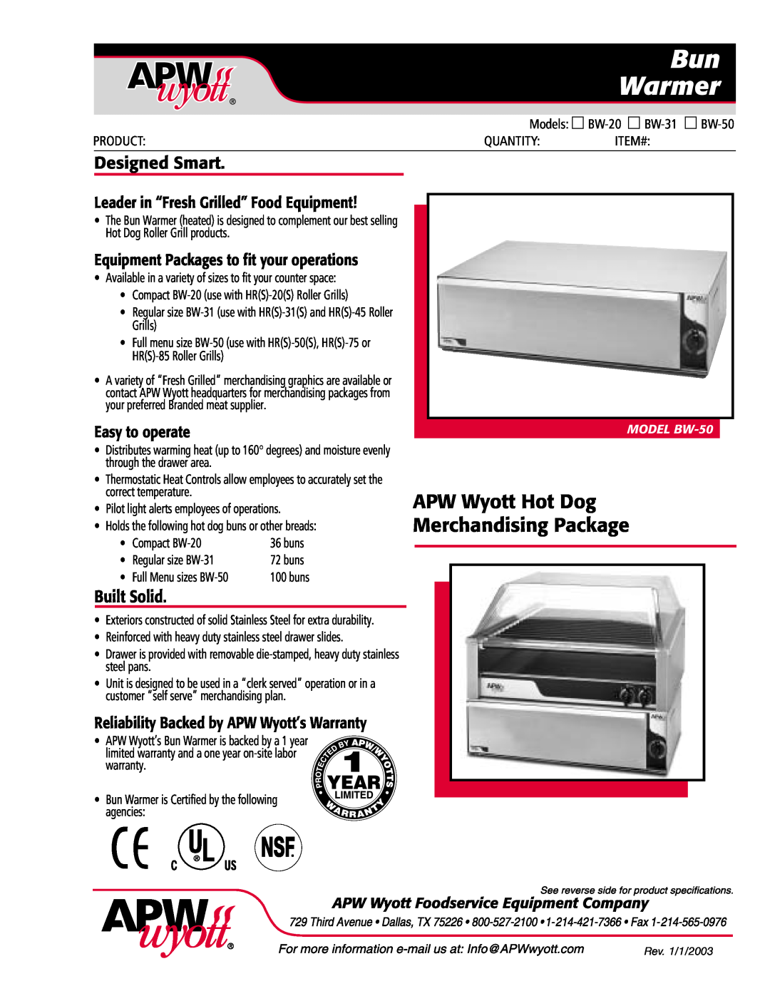 APW Wyott BW-20 warranty Warmer, Leader in “Fresh Grilled” Food Equipment, Equipment Packages to fit your operations 