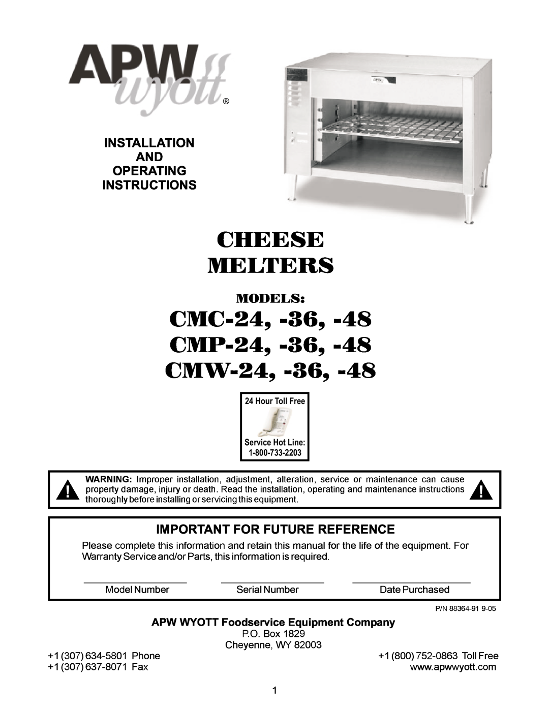APW Wyott CMC-48 manual Installation And Operating Instructions, Important For Future Reference, Cheese Melters, Models 
