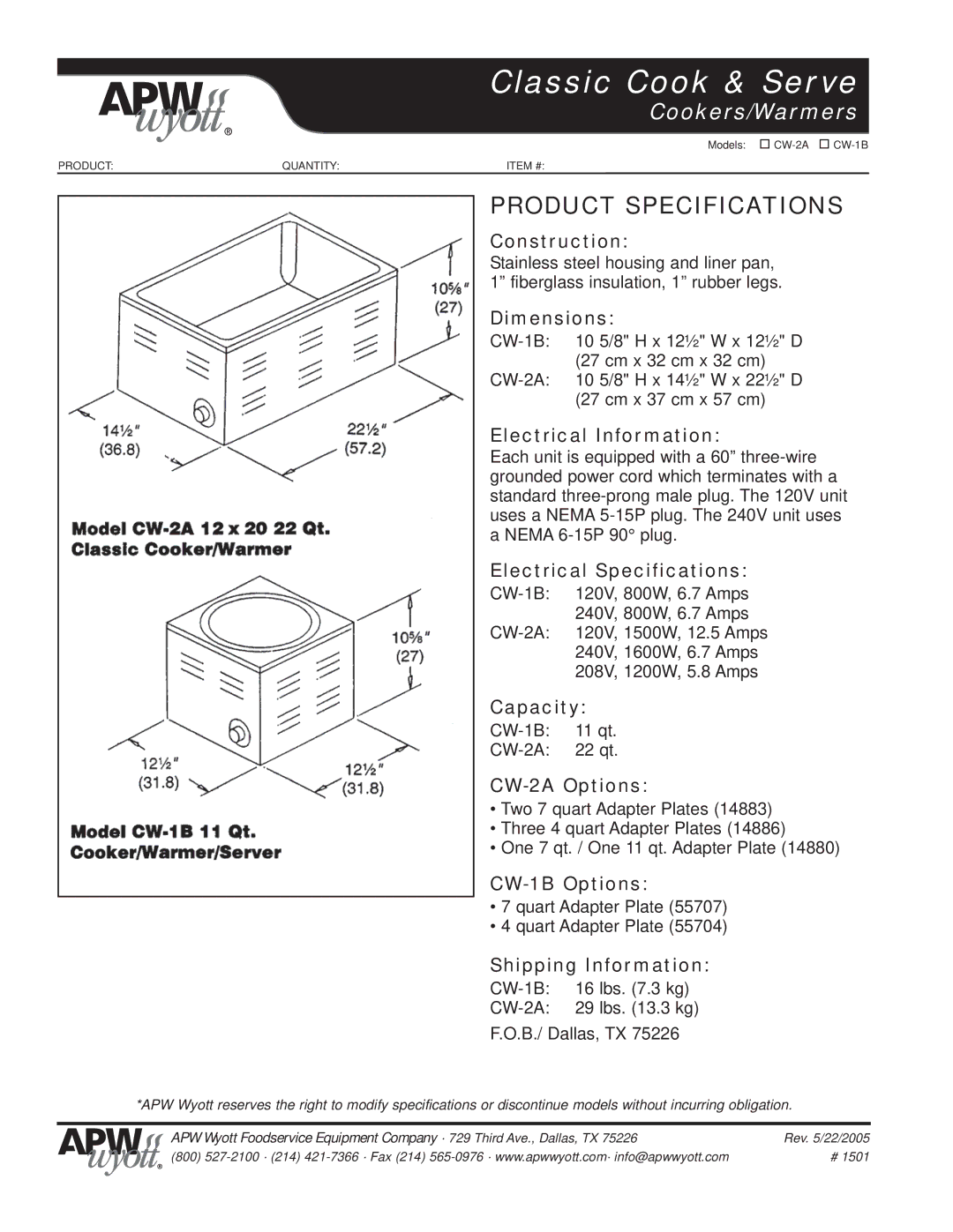 APW Wyott CW-1B Construction, Dimensions, Electrical Information, Electrical Specifications, Capacity, CW-2A Options 