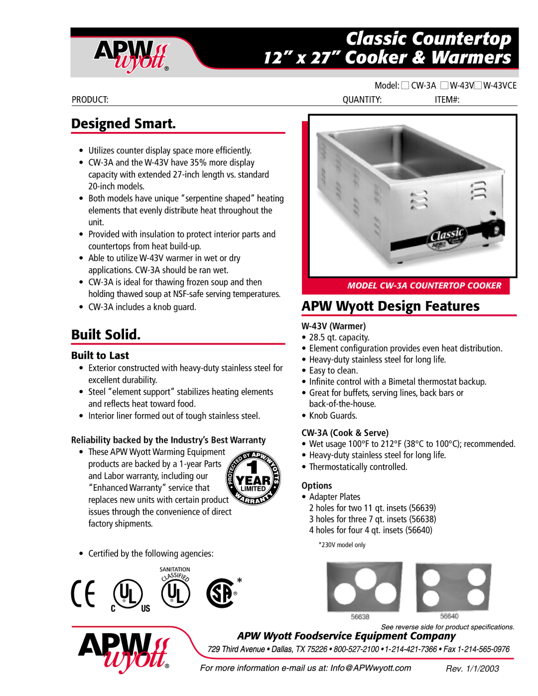 APW Wyott W-43VCE, CW-3A warranty Designed Smart, Built Solid, APW Wyott Design Features, Built to Last 