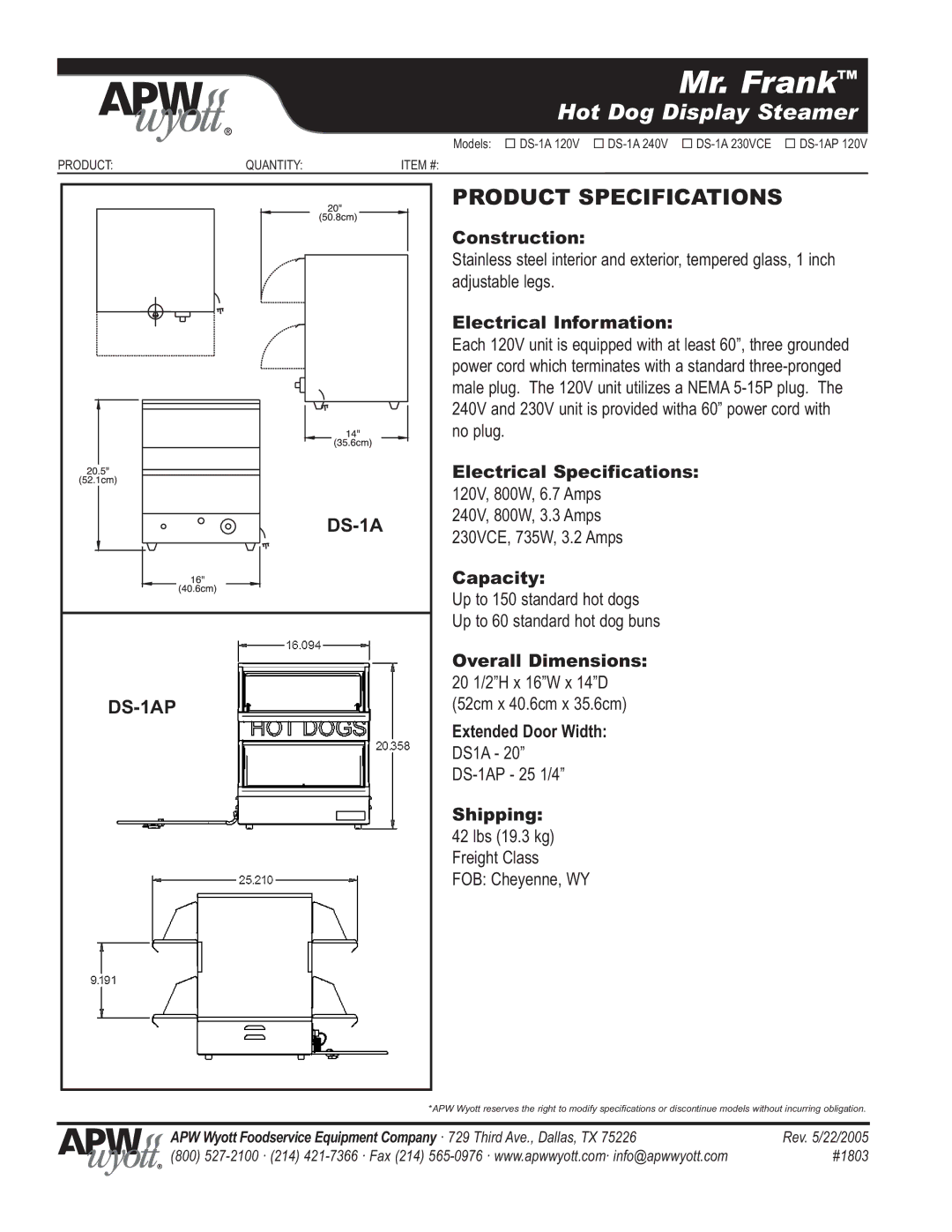 APW Wyott DS1A Construction, Electrical Information, Electrical Specifications, Capacity, Overall Dimensions, Shipping 