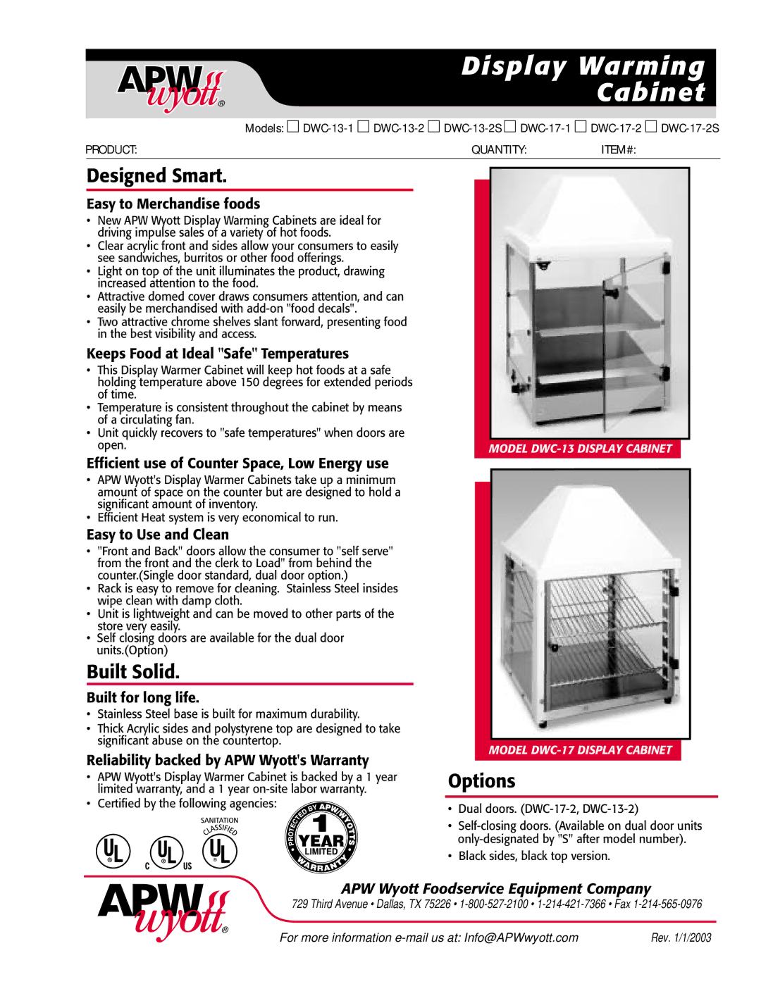 APW Wyott DWC-17-1, DWC-13-2S, DWC-17-2, DWC-13-1 warranty Display Warming Cabinet, Designed Smart, Built Solid, Options 