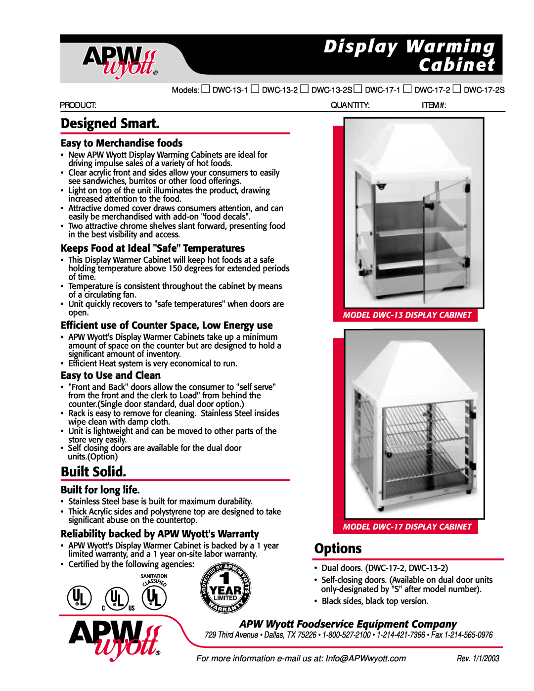 APW Wyott DWC-13-2 warranty Display Warming Cabinet, APW Wyott Foodservice Equipment Company, Designed Smart, Built Solid 