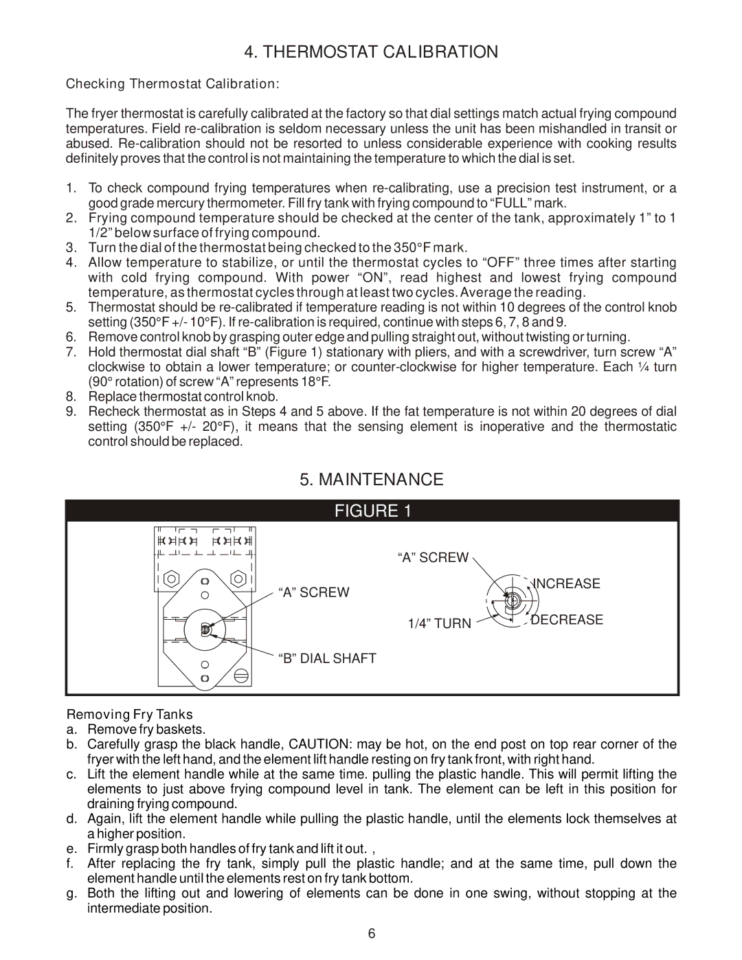 APW Wyott EF-30 operating instructions Thermostat Calibration, Maintenance 