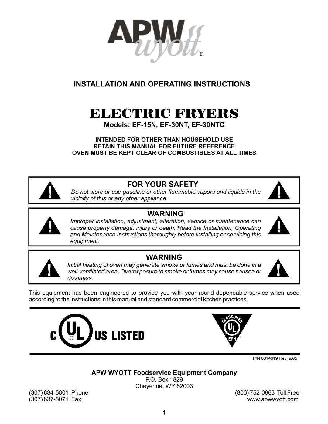 APW Wyott EF-30NTC, EF-15N operating instructions Installation and Operating Instructions, For Your Safety 