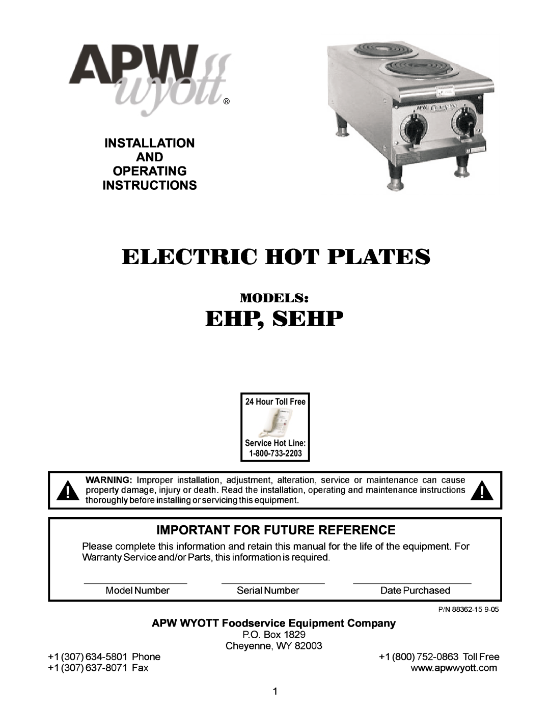 APW Wyott SEHP manual Installation And Operating Instructions, Important For Future Reference, Electric Hot Plates, Models 