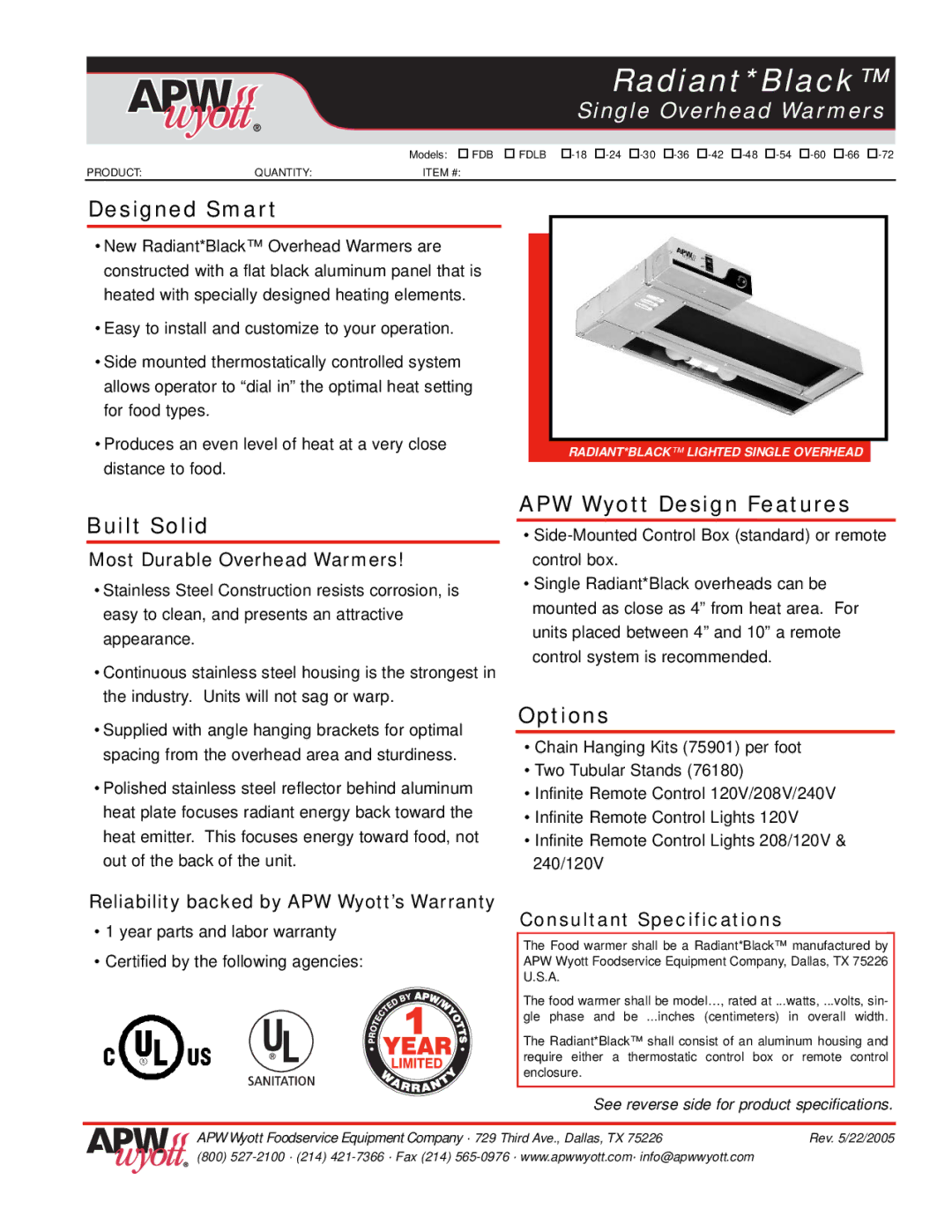 APW Wyott FDLB, FDB, 60, 66, 48, 72, 18, 54, 42, 36, 24 warranty Designed Smart, Built Solid, APW Wyott Design Features, Options 