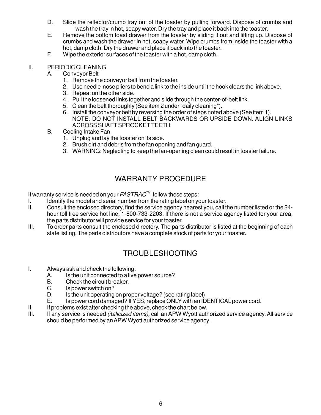 APW Wyott FT 1000 operating instructions Warranty Procedure, Troubleshooting 