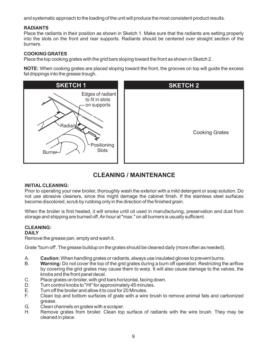 APW Wyott GCRB-36H, GCRB-48H, GCB-18H Cleaning / Maintenance, Radiants, Cooking Grates, Initial Cleaning, Cleaning Daily 