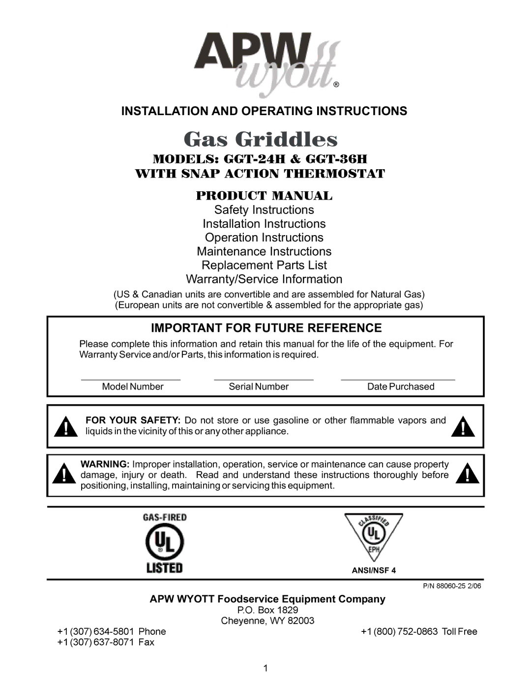 APW Wyott GGT-24H warranty WITHMODELSSNAPACIONGasGGTGriddles-24H&GGT-36H, Important for Future Reference 