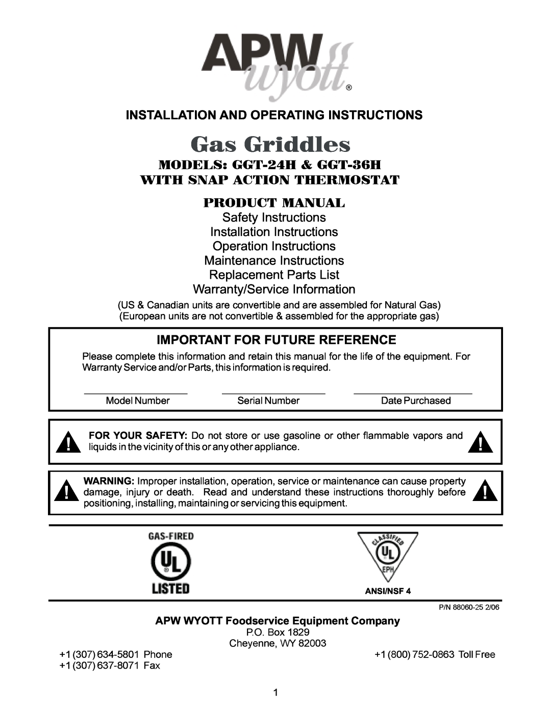 APW Wyott GGT-24H warranty Safety Instructions Installation Instructions, Operation Instructions Maintenance Instructions 