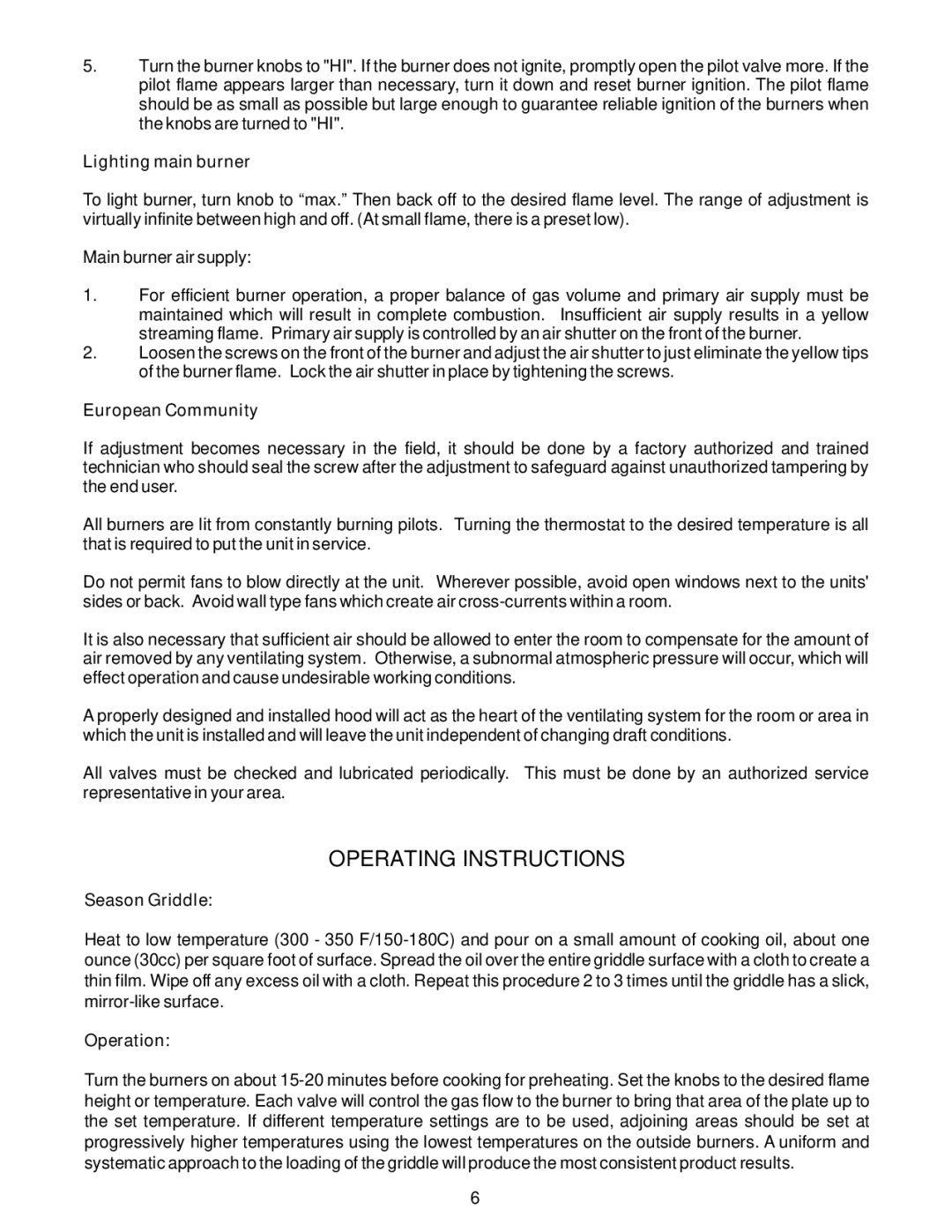 APW Wyott GGM-24H, GGT-36H Operating Instructions, Lighting main burner, European Community, Season Griddle, Operation 