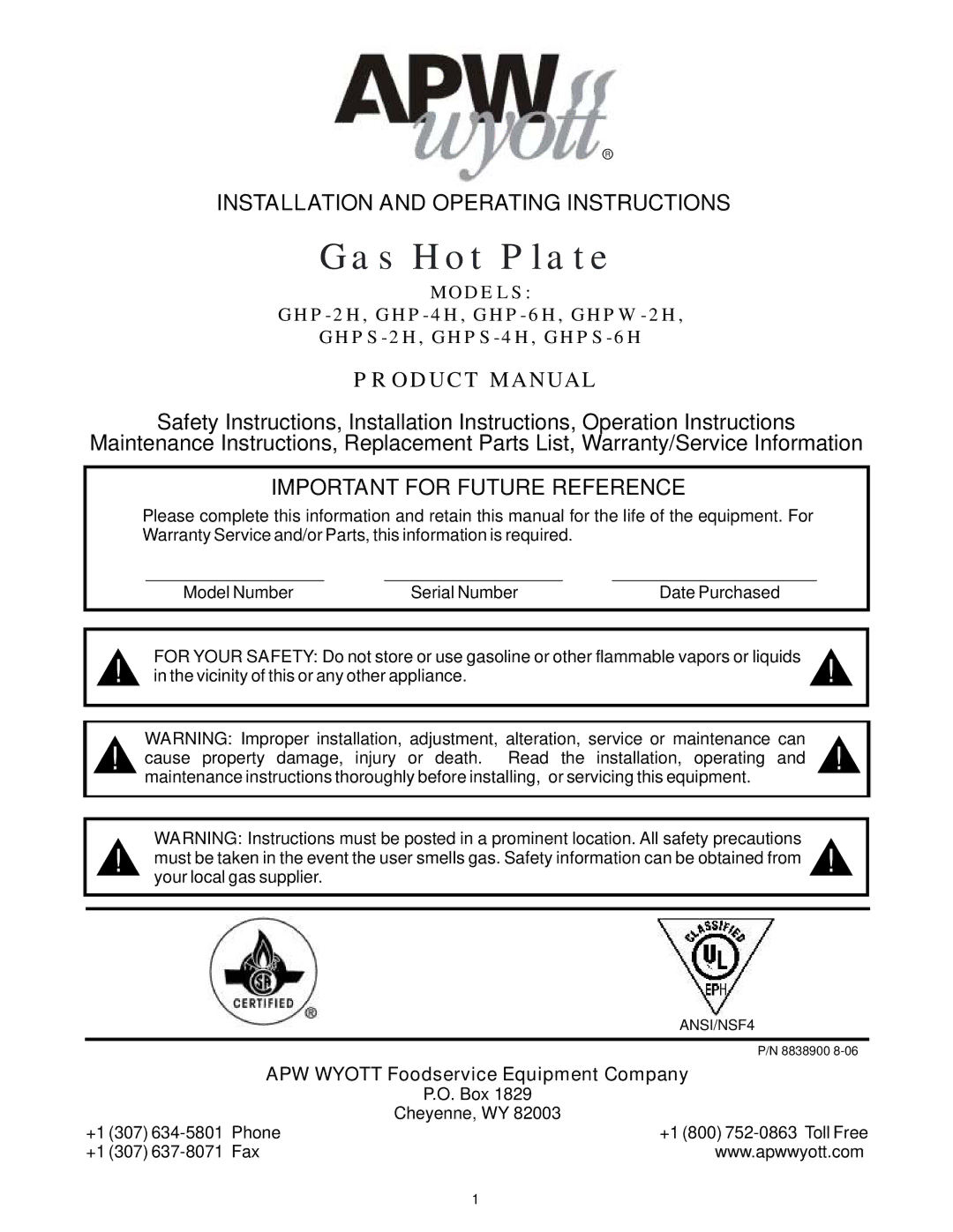 APW Wyott GHP-2H operating instructions Installation and Operating Instructions, Important for Future Reference 