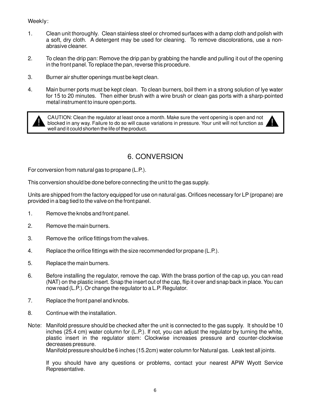 APW Wyott GHP-2H operating instructions Conversion, Weekly 