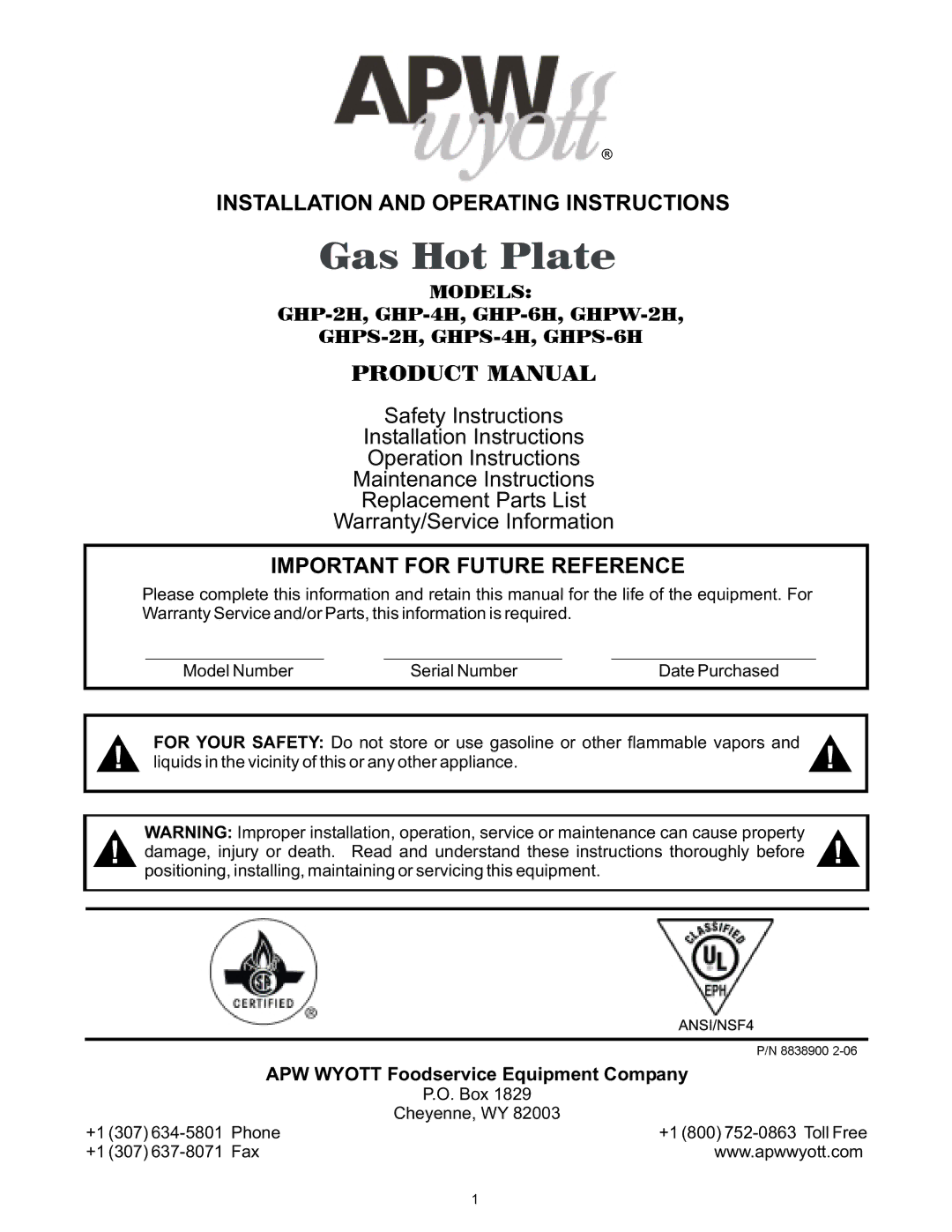 APW Wyott GHPW-2H, GHPS-2H operating instructions Installation and Operati in Tructions, Important for Future Reference 