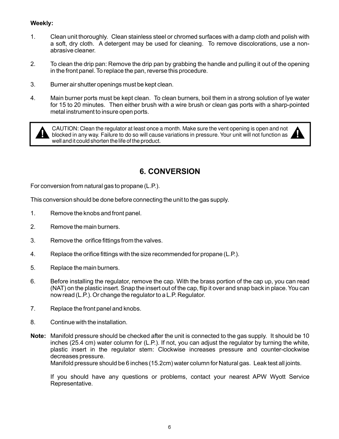 APW Wyott GHPS-2H, GHPW-2H, GHP-6H, GHPS-6H, GHPS-4H, GHP-4H operating instructions Atonceleast, Conversion 